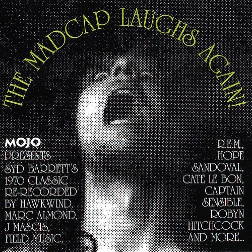 Mojo Presents 'The Madcap Laughs Again!' (Sampler)